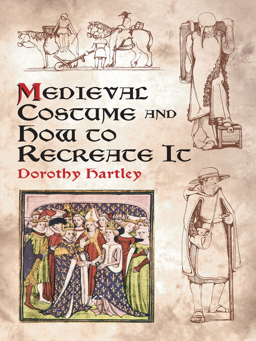 Cover image for Medieval Costume and How to Recreate It